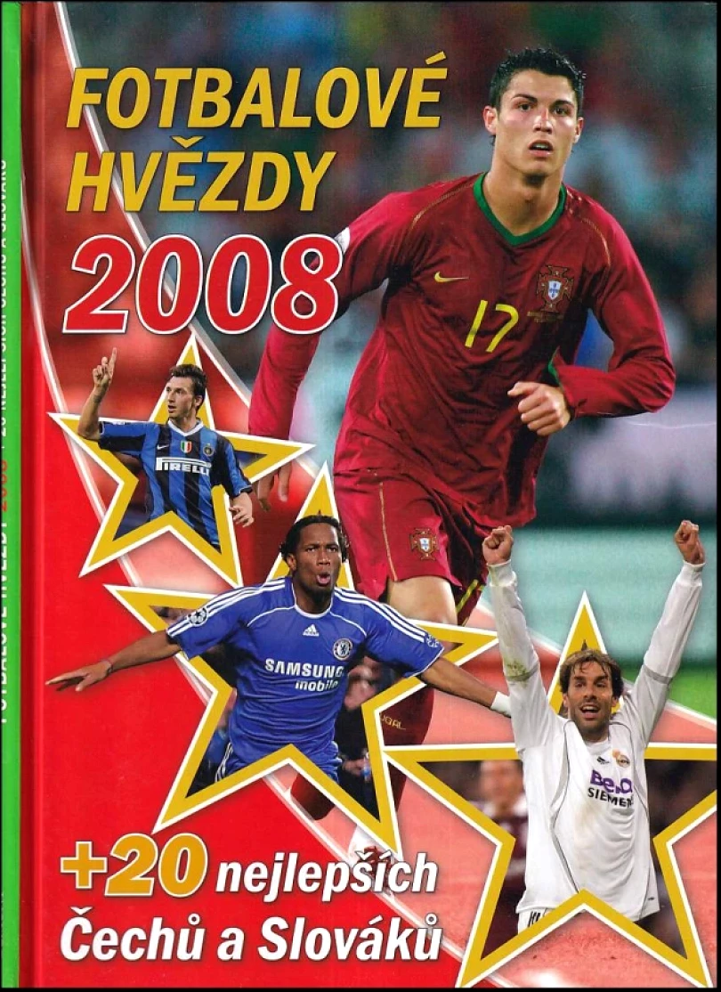 Fotbalové hvězdy 2008 + 20 nejlepších Čechů a Slováků (Vlastimil Kaiser, 2007)