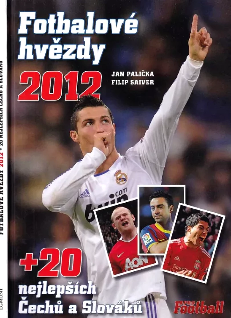 Fotbalové hvězdy 2012 (Jan Palička, 2011)