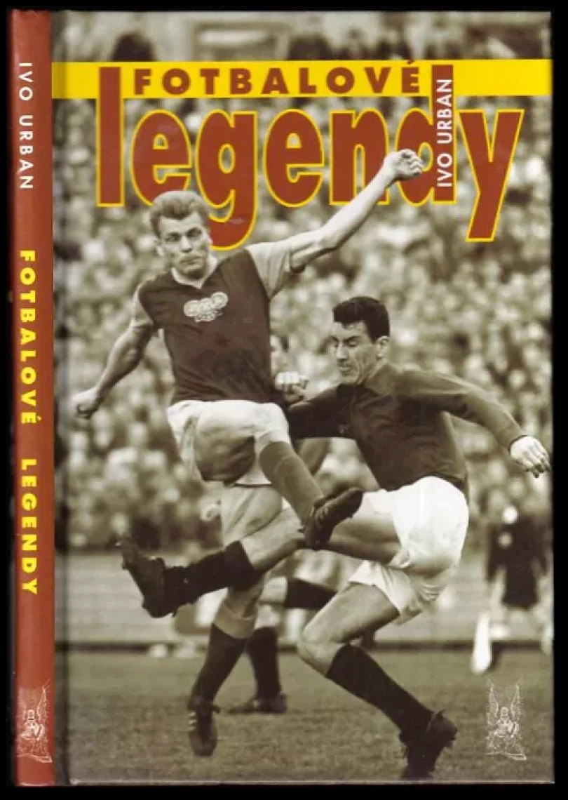 Fotbalové legendy (Ivo Urban, 2005)