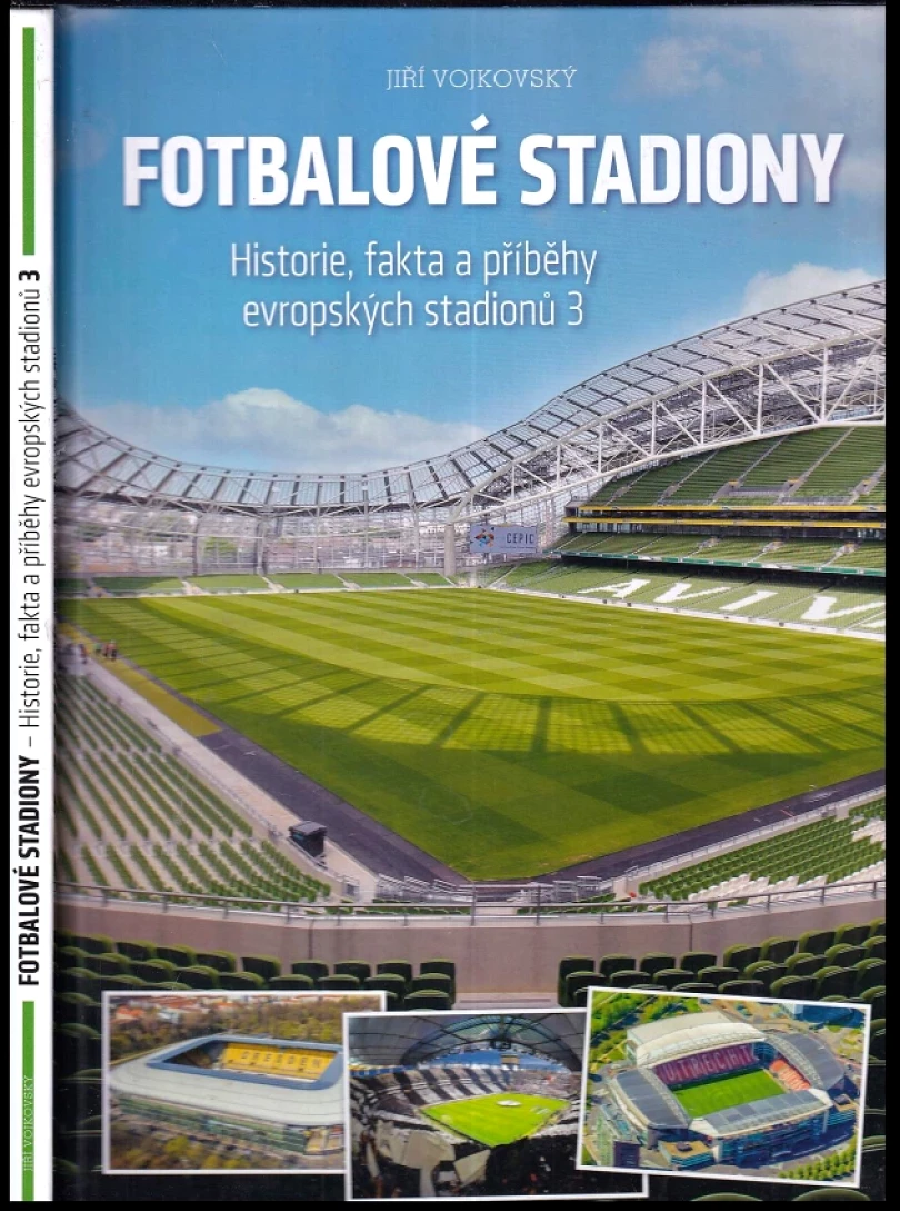 Fotbalové stadiony (Jiří Vojkovský, 2022)