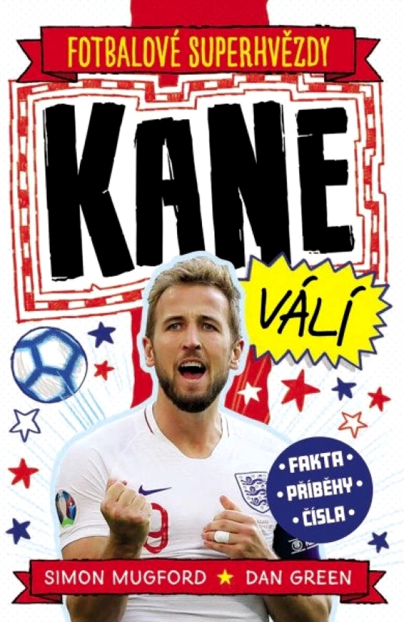 Levně Fotbalové superhvězdy Kane válí (Simon Mugford, 2025)