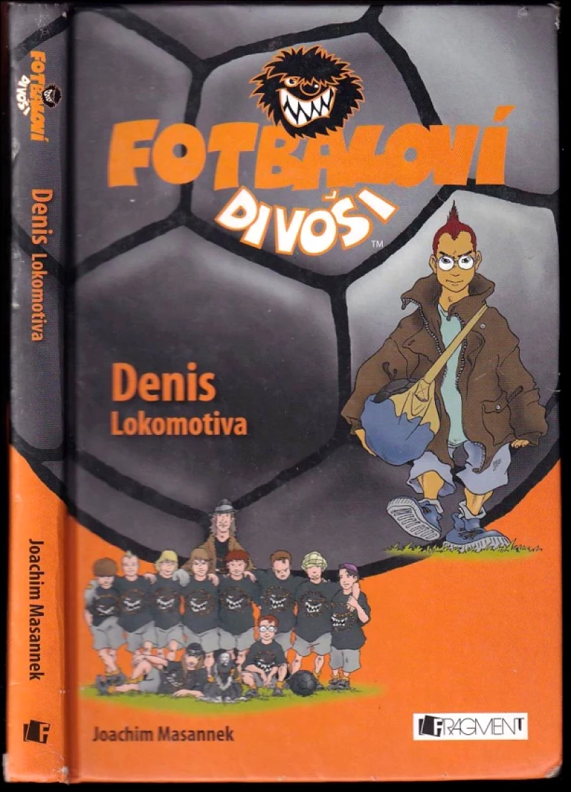 Fotbaloví divoši (Joachim Masannek, 2009)