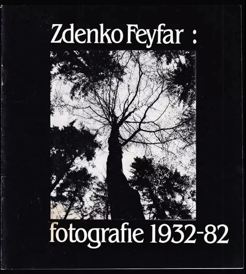 Fotografie 1932-82 (Zdenko Feyfar, 1983)