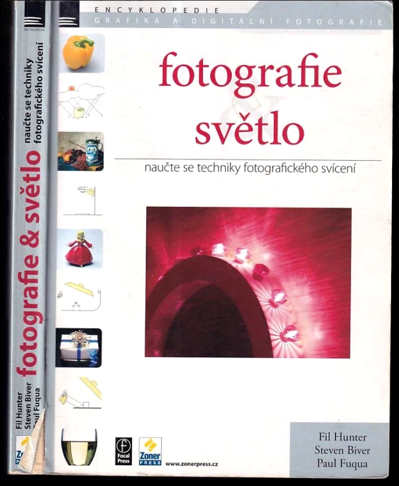Levně Fotografie & světlo (Fil Hunter, 2007)