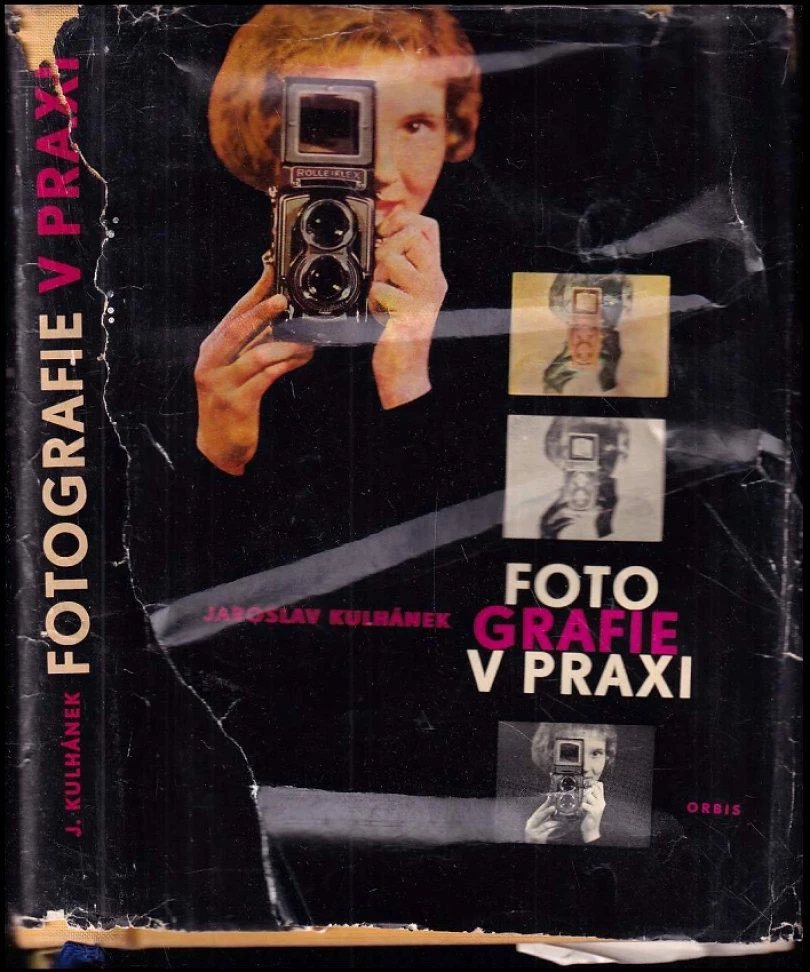 Levně Fotografie v praxi (Jaroslav Kulhánek, 1960)