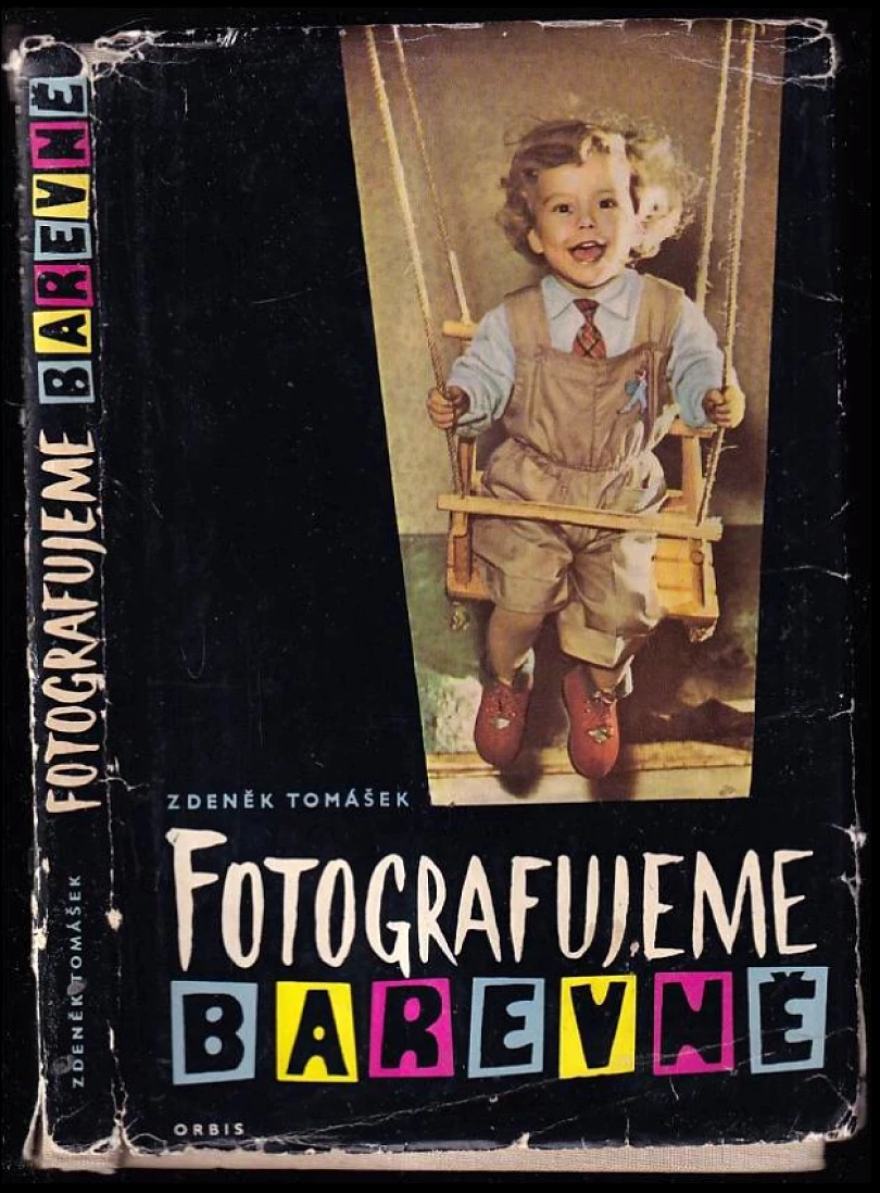 Fotografujeme barevně (Zdeněk Tomášek, 1960)