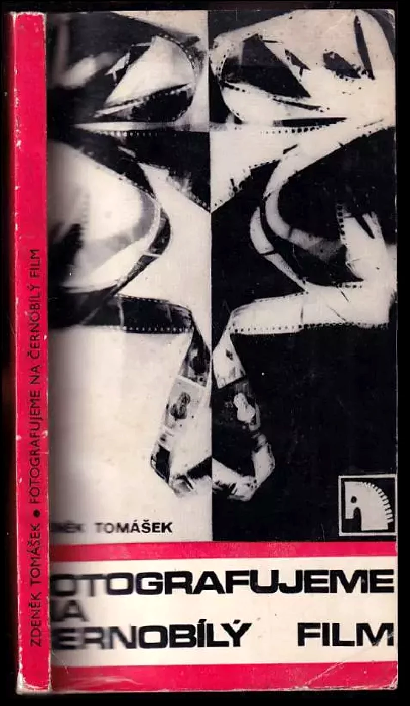 Levně Fotografujeme na černobílý film (Zdeněk Tomášek, 1977)