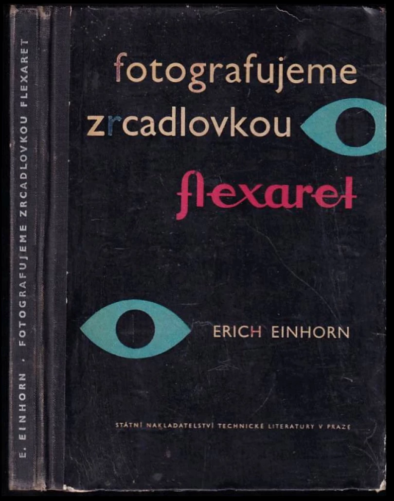 Fotografujeme zrcadlovkou Flexaret (Erich Einhorn, 1960)