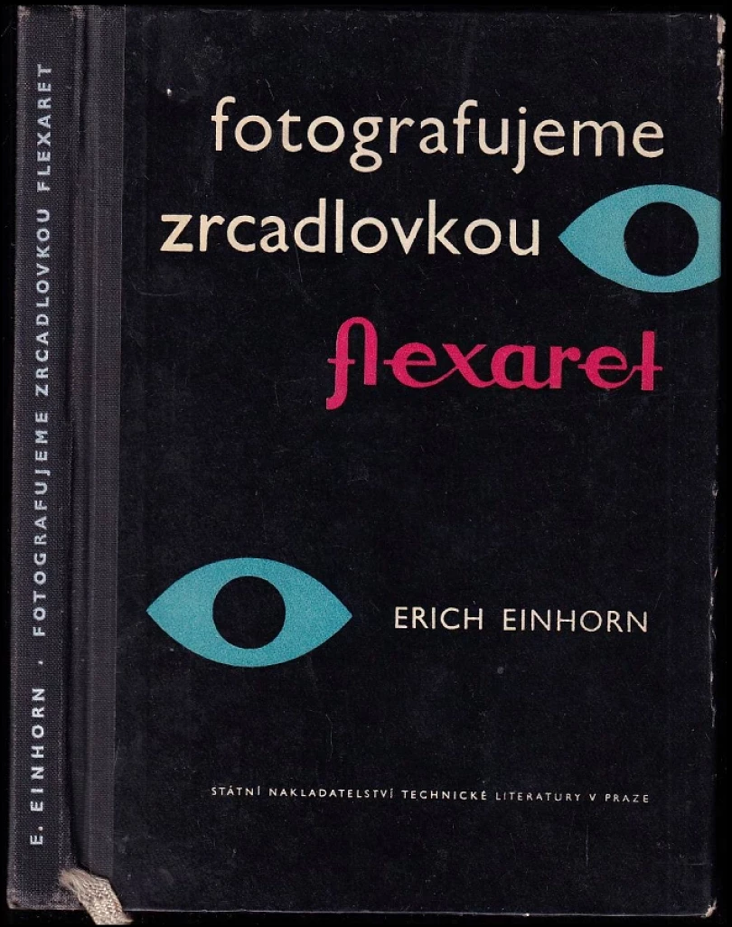 Fotografujeme zrcadlovkou Flexaret (Erich Einhorn, 1960)