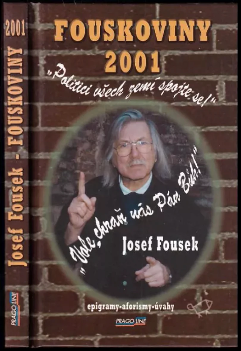 Levně Fouskoviny 2001 (Josef Fousek, 2001)