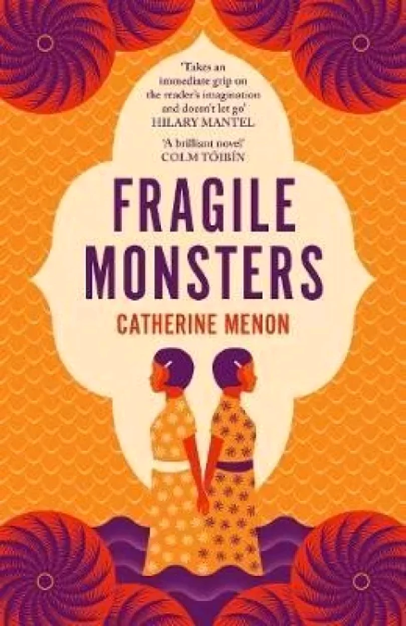 Fragile Monsters (Catherine Menon, 2021)