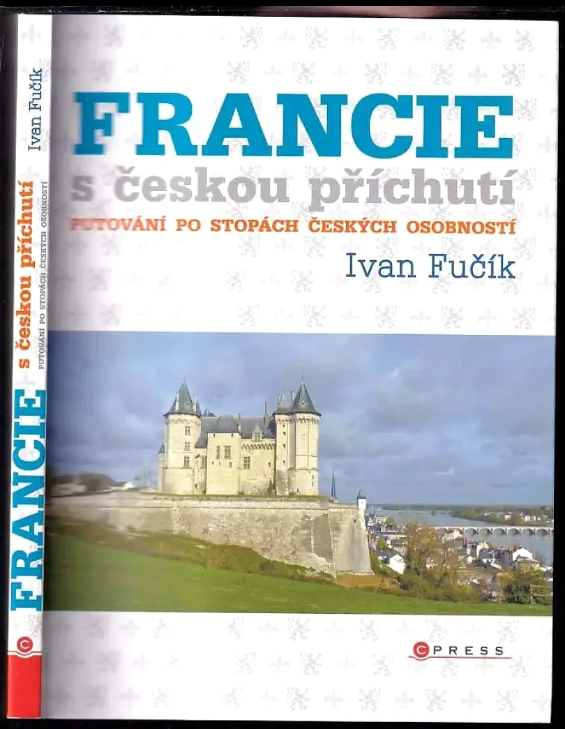Francie s českou příchutí (Ivan Fučík, 2016)