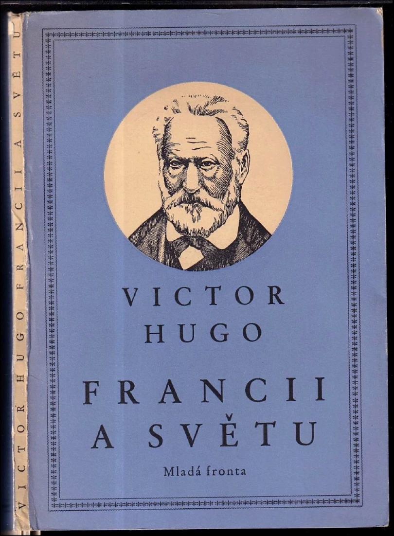 Francii a světu (Victor Hugo, 1953)