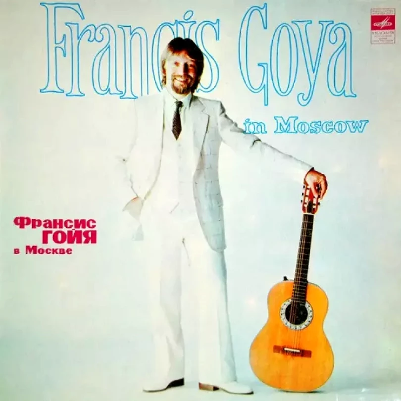Levně Francis Goya In Moscow = Франсис Гойя В Москве (Francis Goya, 1983)