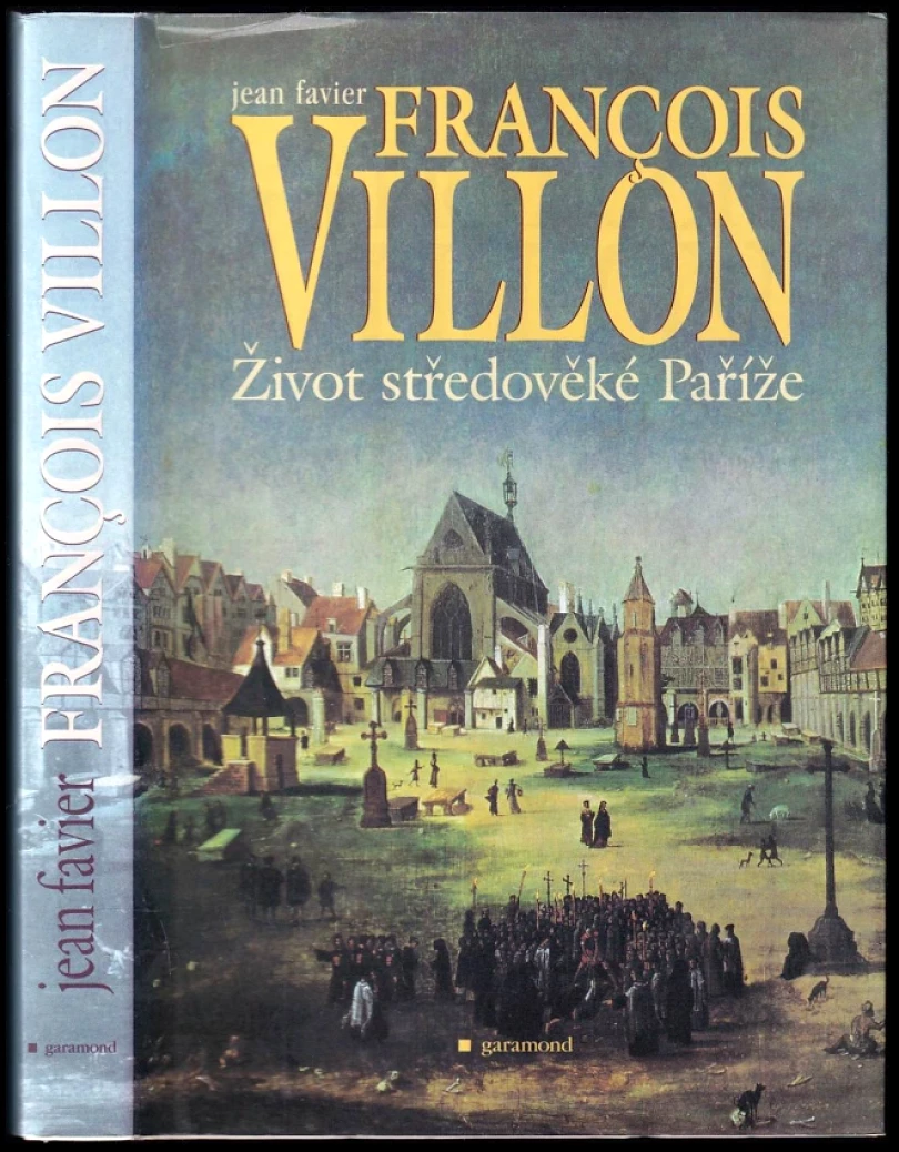 François Villon (Jean Favier, 2001)