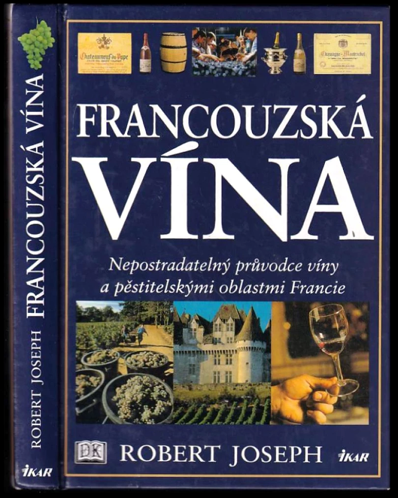 Levně Francouzská vína (Robert G Joseph, 2000)