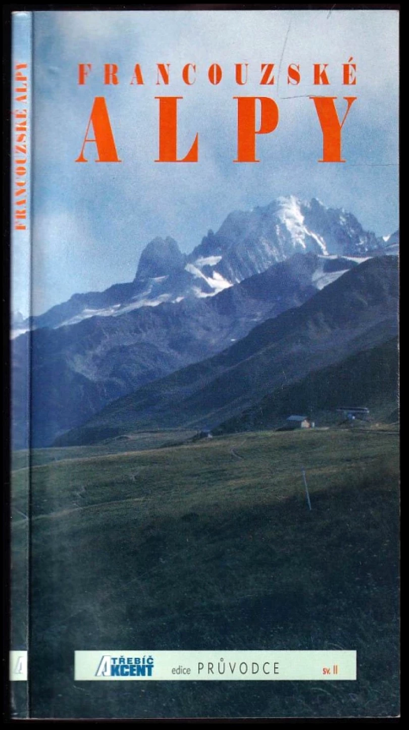 Levně Francouzské Alpy (Stanislava Hájková, 1999)