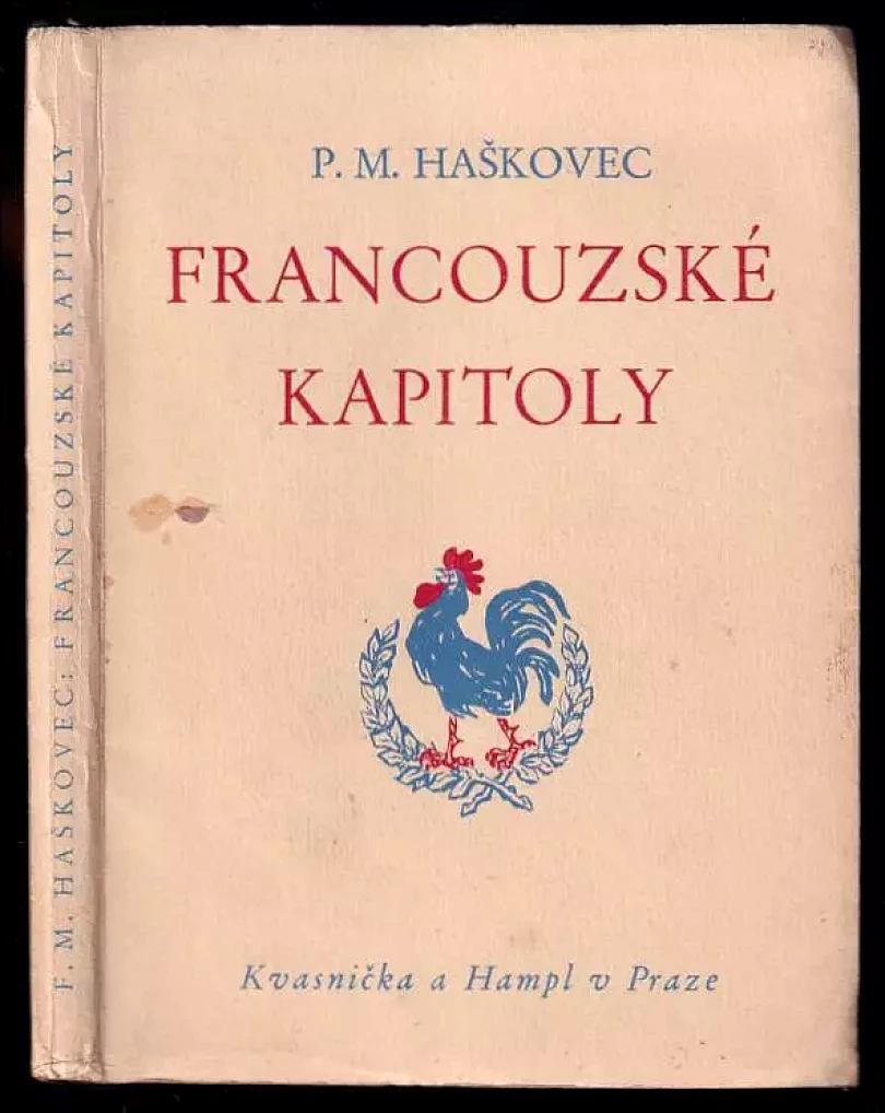 Levně Francouzské kapitoly - DEDIKACE / PODPIS P. M. HAŠKOVEC (Prokop Miroslav Haškovec, 1930)