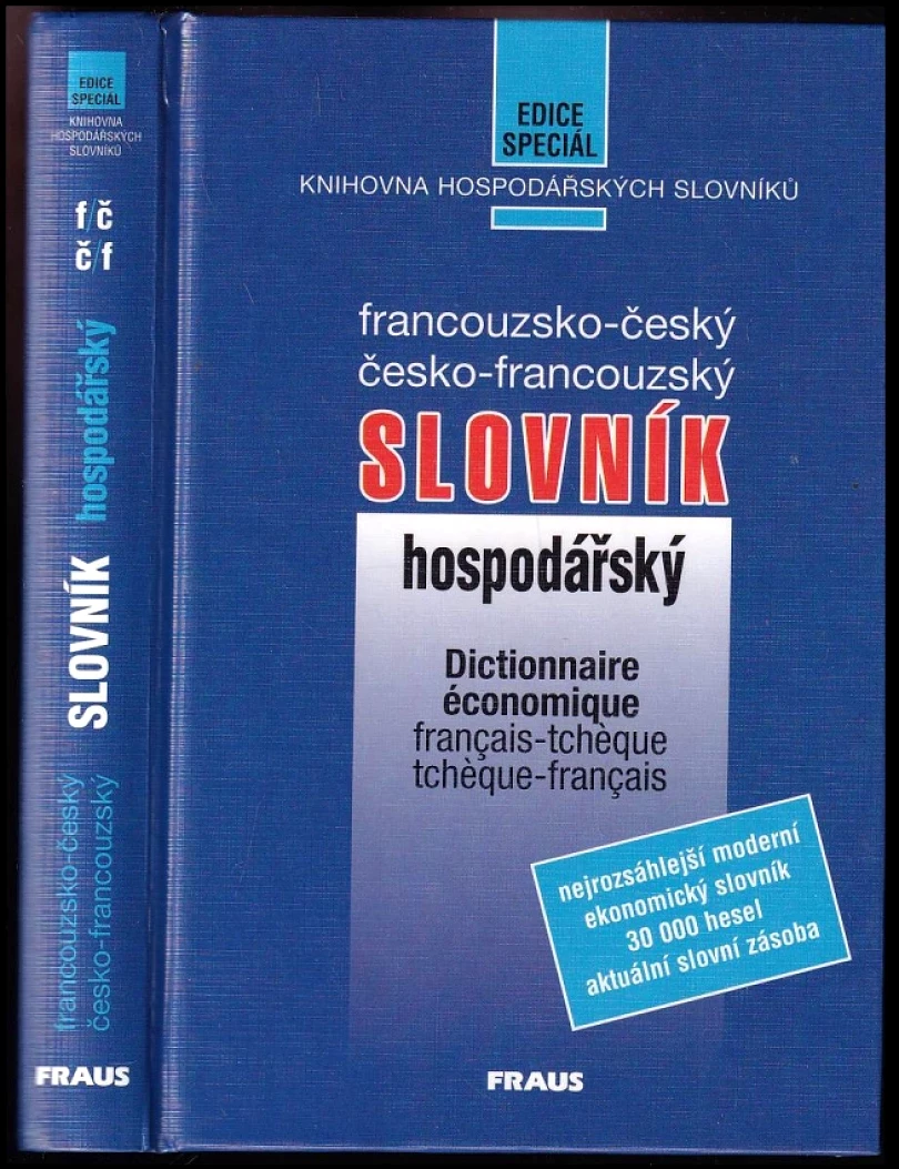Francouzsko-český a česko-francouzský hospodářský slovník (Pierre Brouland, 2003)