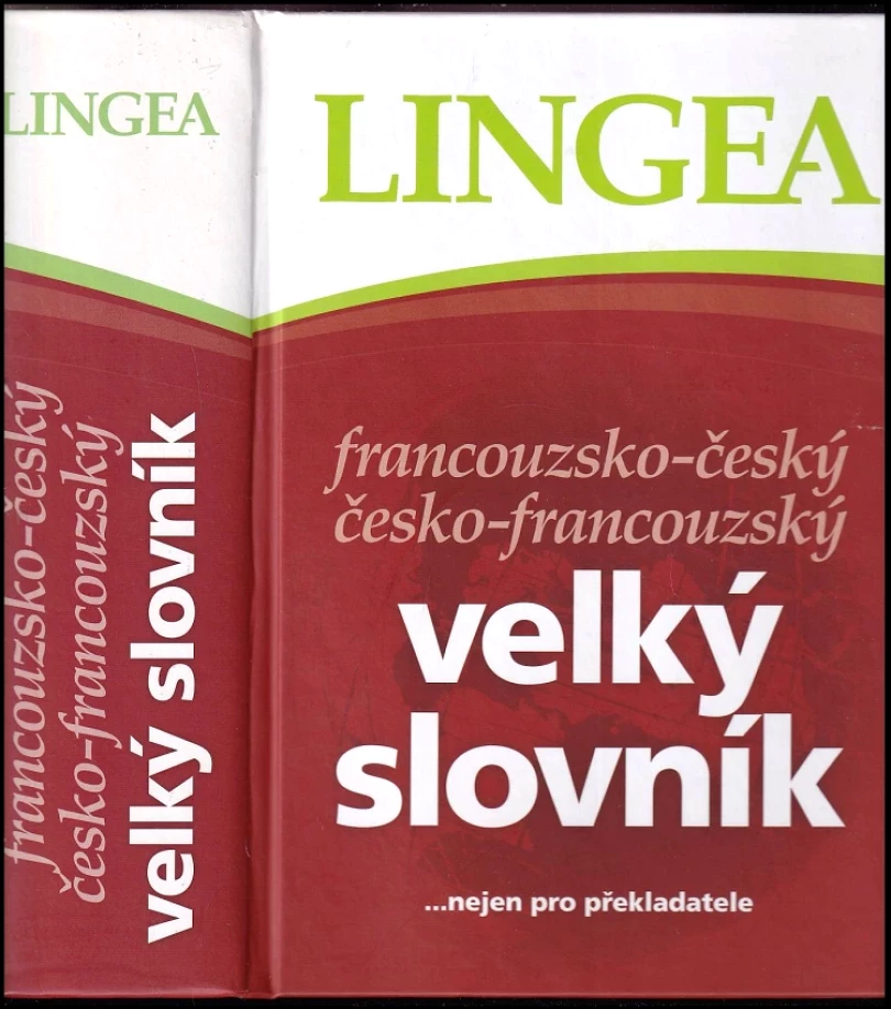 Francouzsko-český, česko-francouzský velký slovník (, 2011)