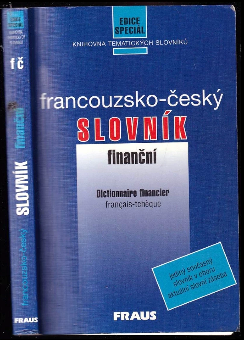 Francouzsko-český finanční slovník (Renata Pohorská, 2002)