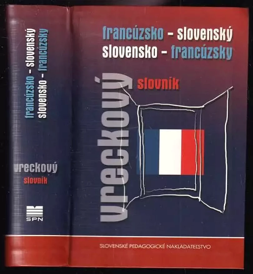 Francúzsko-slovenský slovensko-francúzsky vreckový slovník (Viera Gründlerová, 2006)