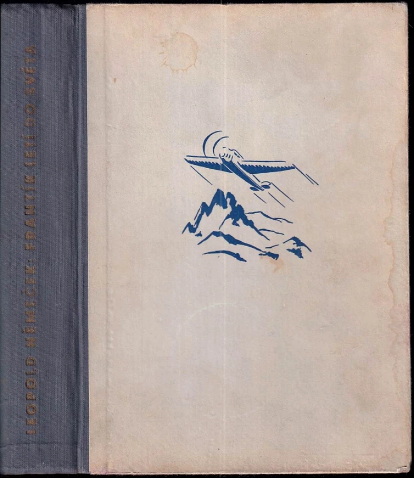 Frantík letí do světa (Leopold Němeček, 1946)