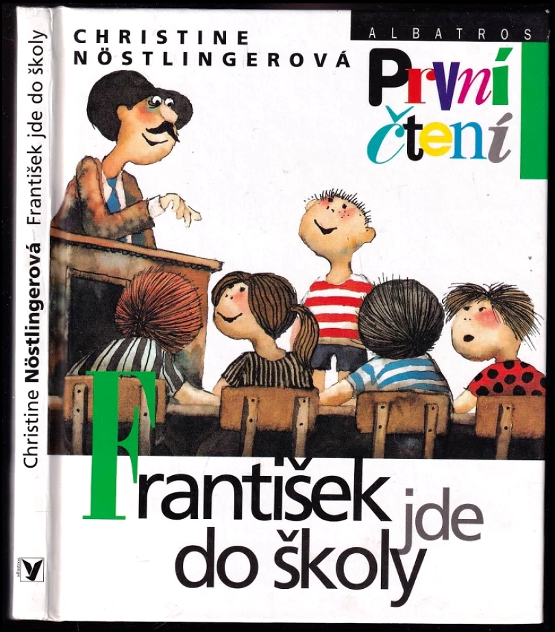 František jde do školy (Christine Nöstlinger, 1999)