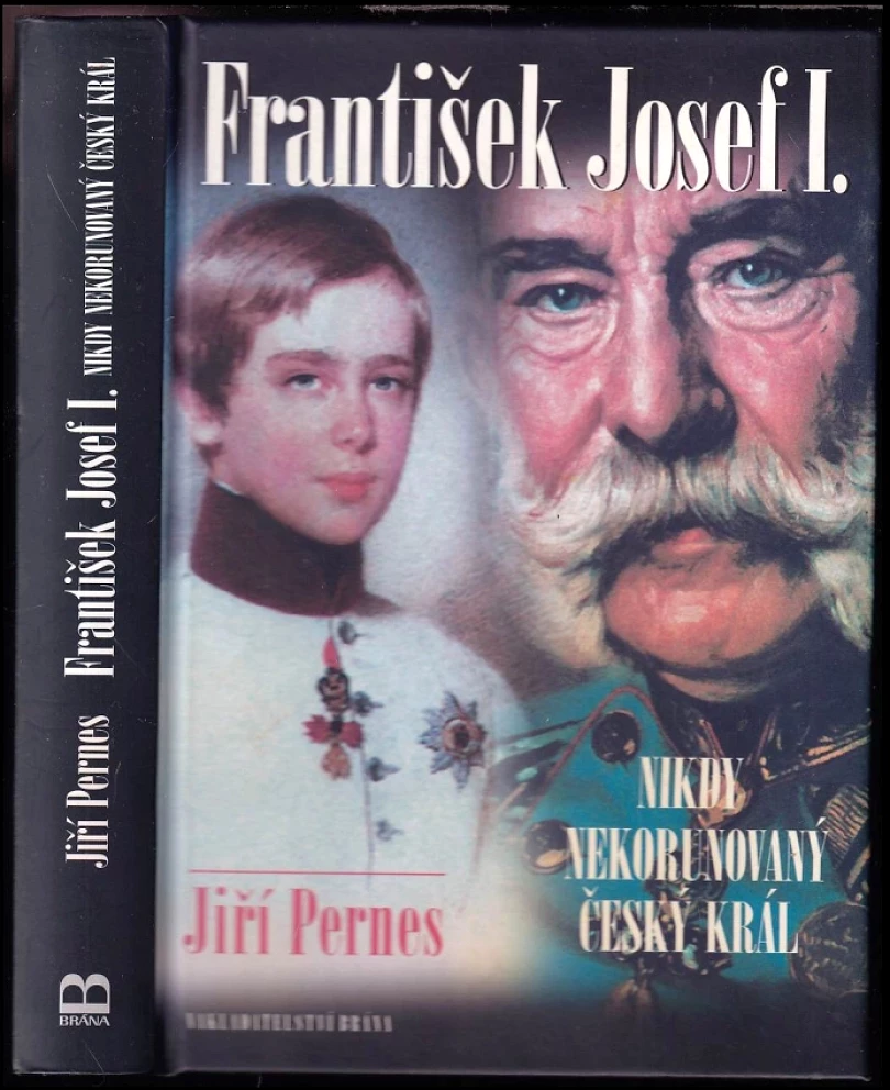 Levně František Josef I (Jiří Pernes, 2005)