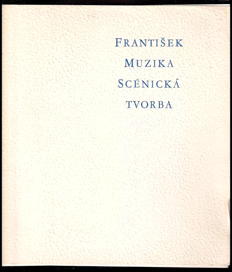 Levně František Muzika (František Smejkal, 1976)