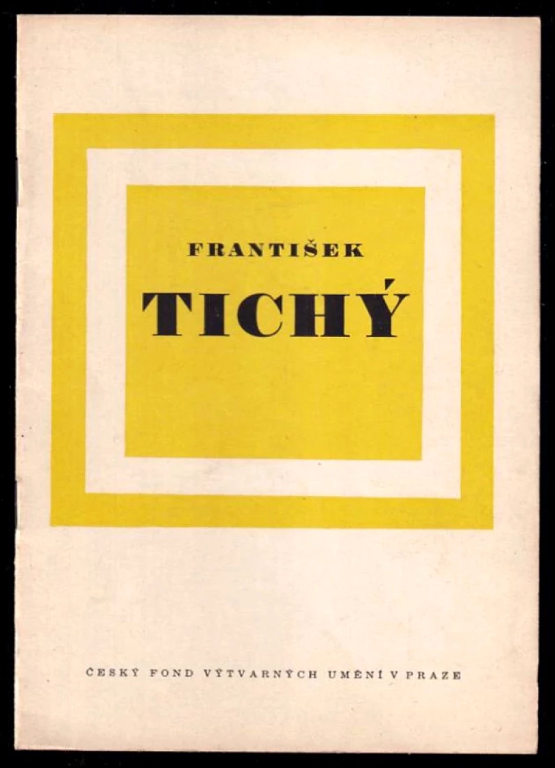 Levně František Tichý (František Dvořák, 1956)