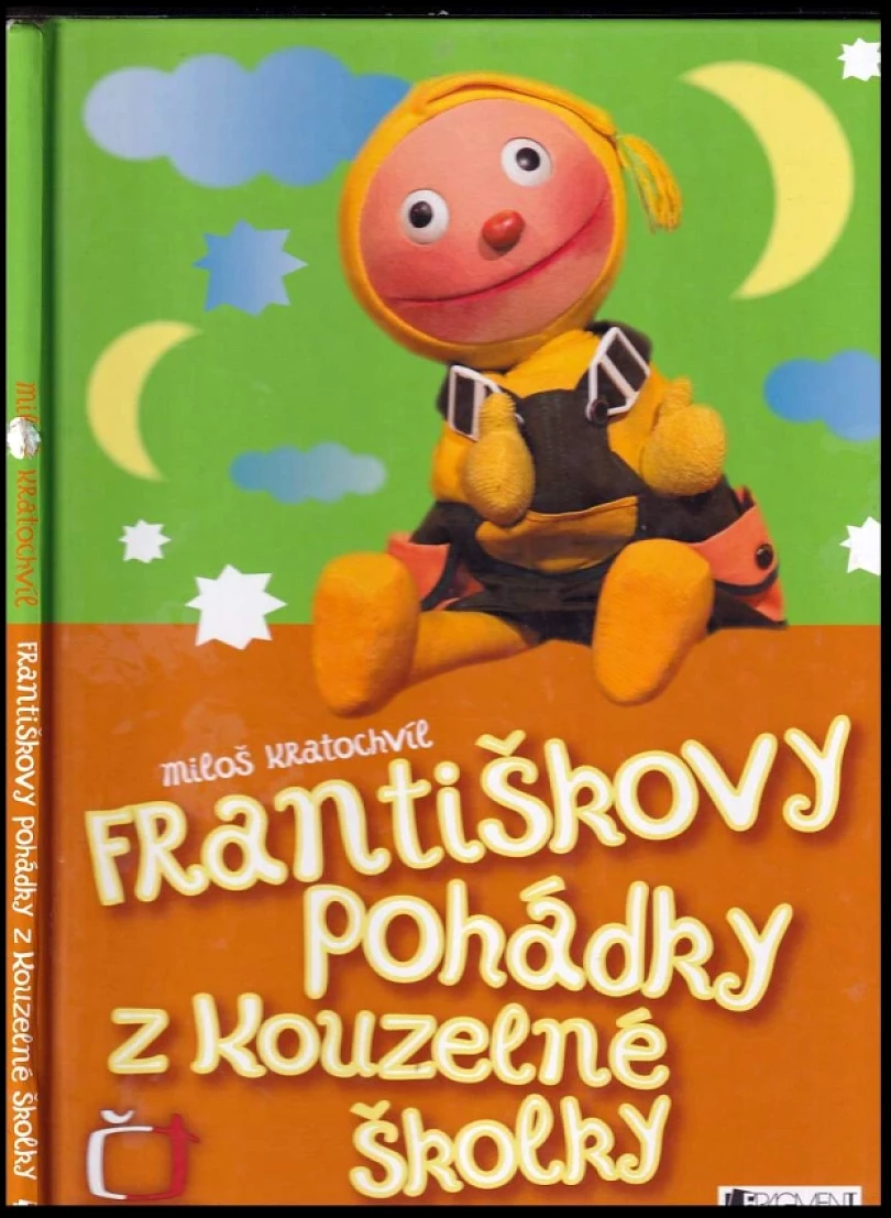 Levně Františkovy pohádky z kouzelné školky (Miloš Kratochvíl, 2006)