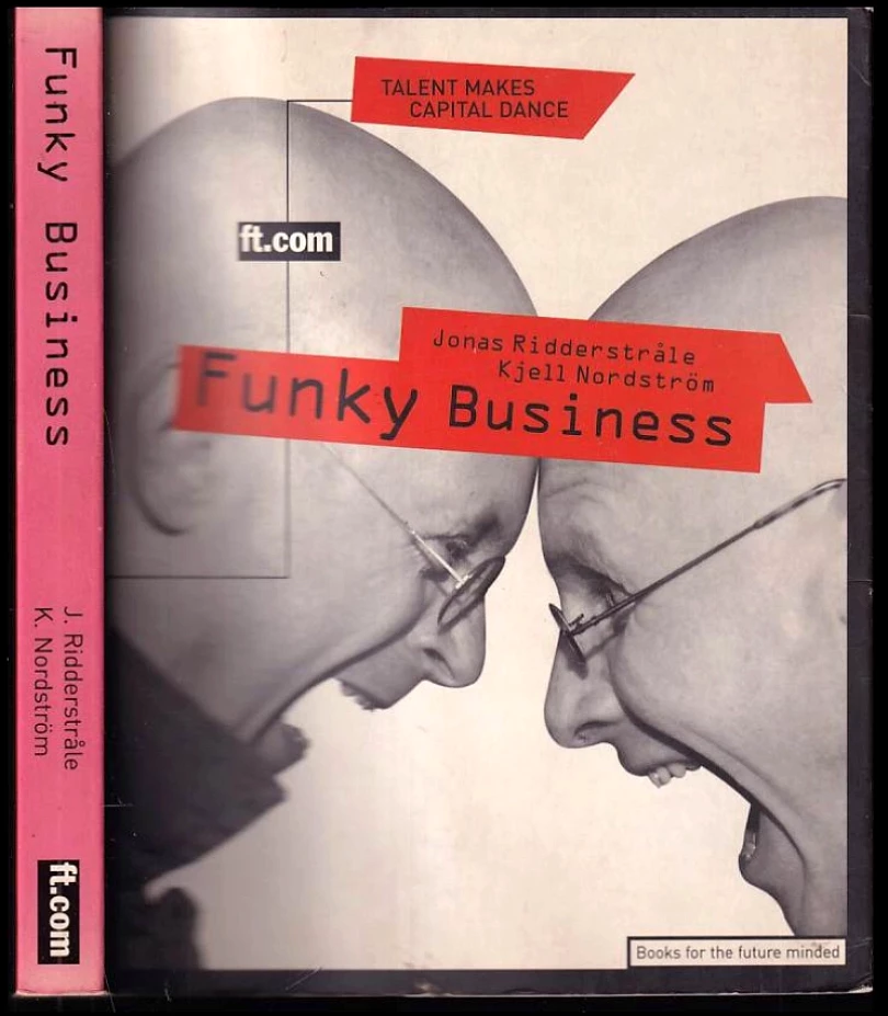 Levně Funky Business (Jonas Ridderstråle, 2000)