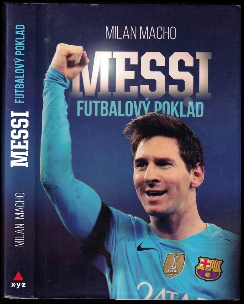 Levně Futbalový poklad Messi (Milan Macho, 2017)