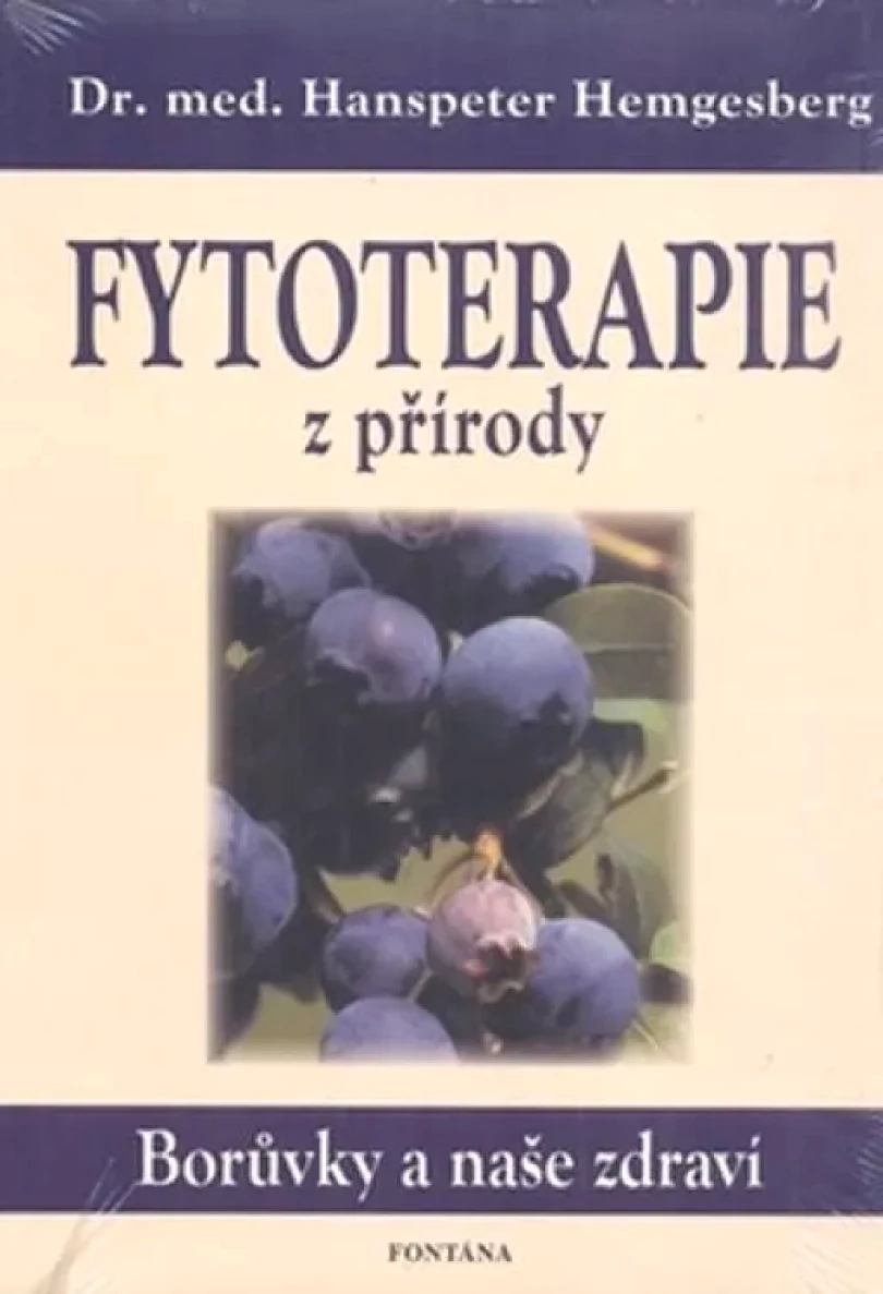 Fytoterapie z přírody (Hanspeter Hemgesberg, 2006)
