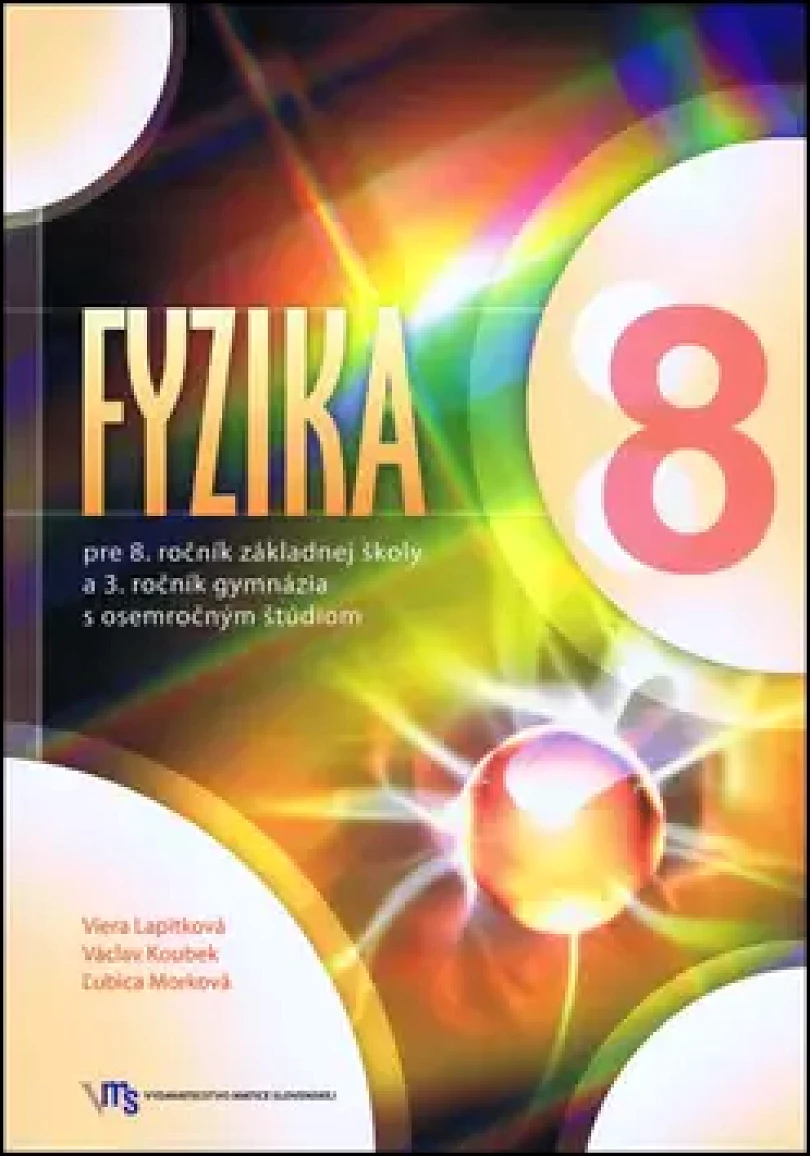 Fyzika 8 (Viera Lapitková, 2012)