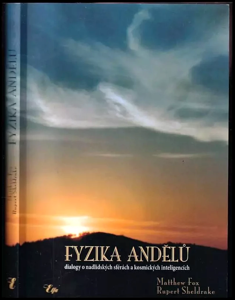 Fyzika andělů (Matthew Fox, 2006)