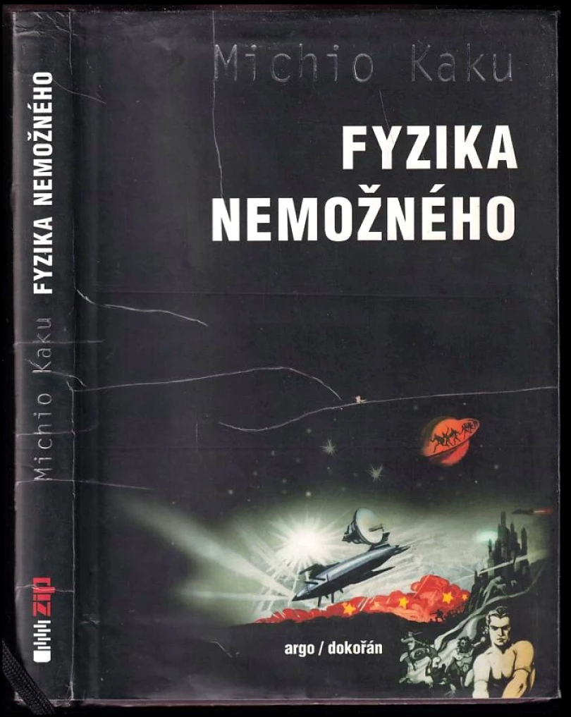 Fyzika nemožného (Michio Kaku, 2010)