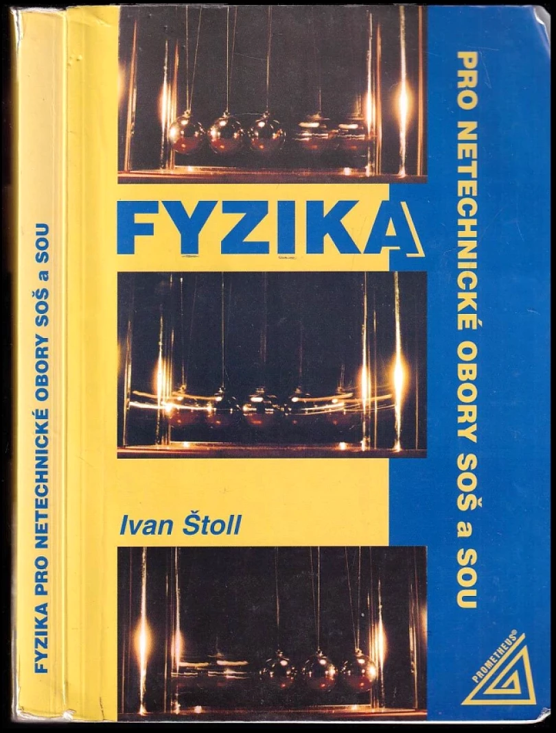 Levně Fyzika pro netechnické obory SOŠ a SOU (Ivan Štoll, 2001)