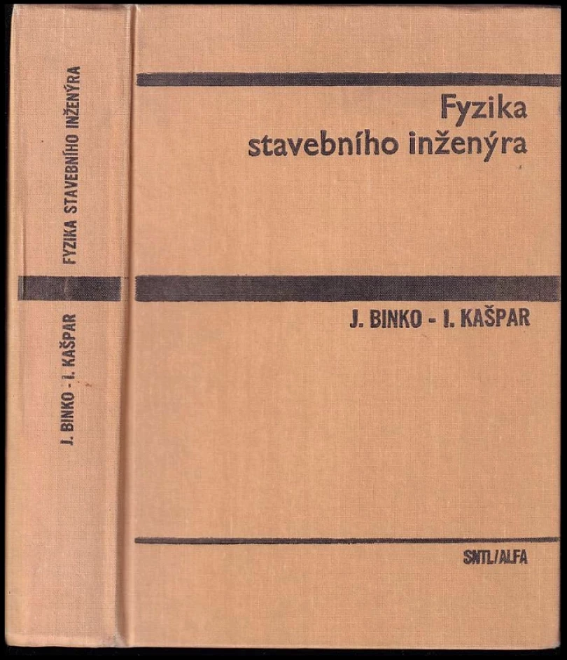 Fyzika stavebního inženýra (Jaroslav Binko, 1983)