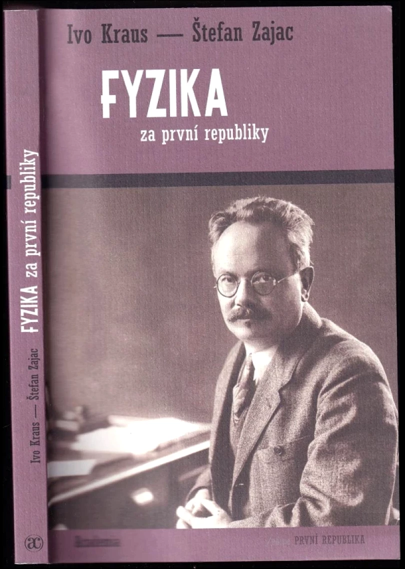 Levně Fyzika za první republiky (Ivo Kraus, 2017)
