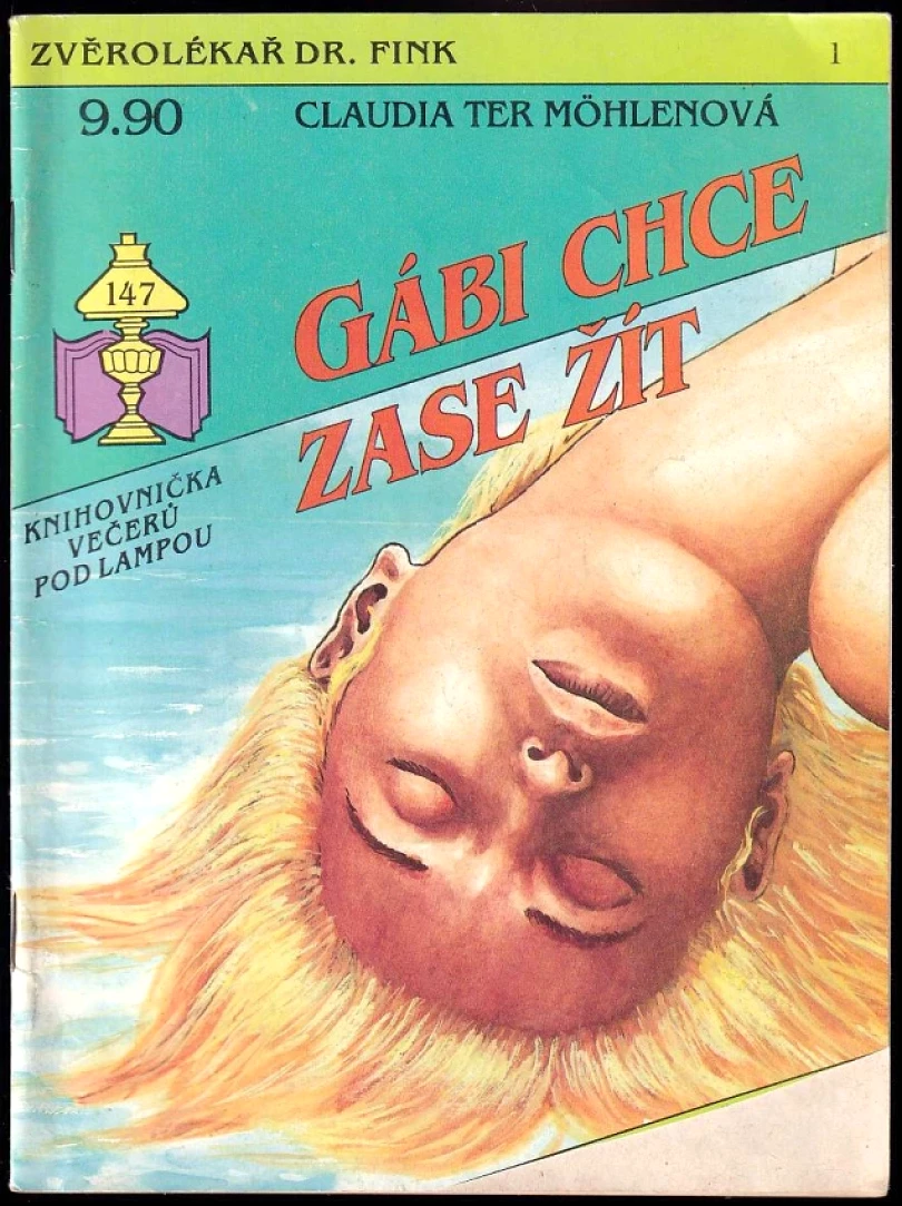 Levně Gábi chce zase žít (Claudia ter Möhlen, 1992)