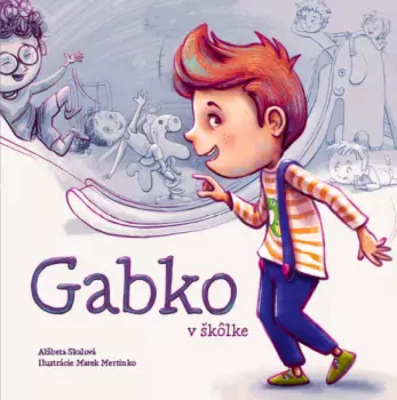 Levně Gabko v škôlke (Alžběta Skálová, 2020)