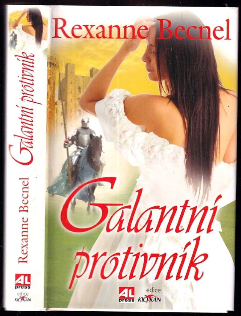 Levně Galantní protivník (Rexanne Becnel, 2010)