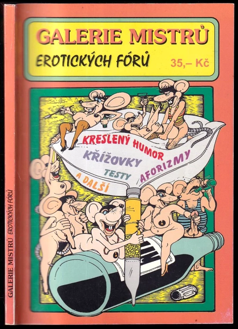 Galerie mistrů erotických fórů (Kolektiv autorů, )