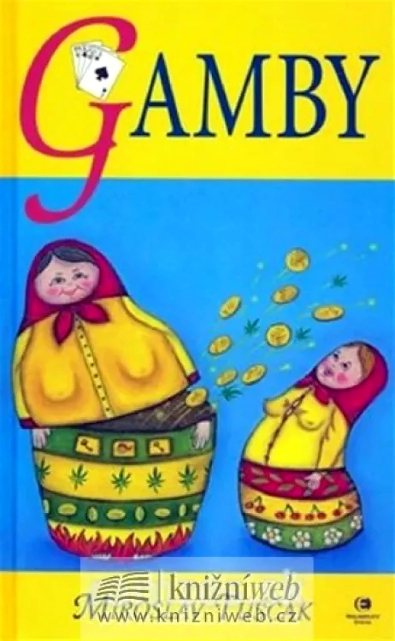Levně Gamby (Miroslav Tuščák, 2008)