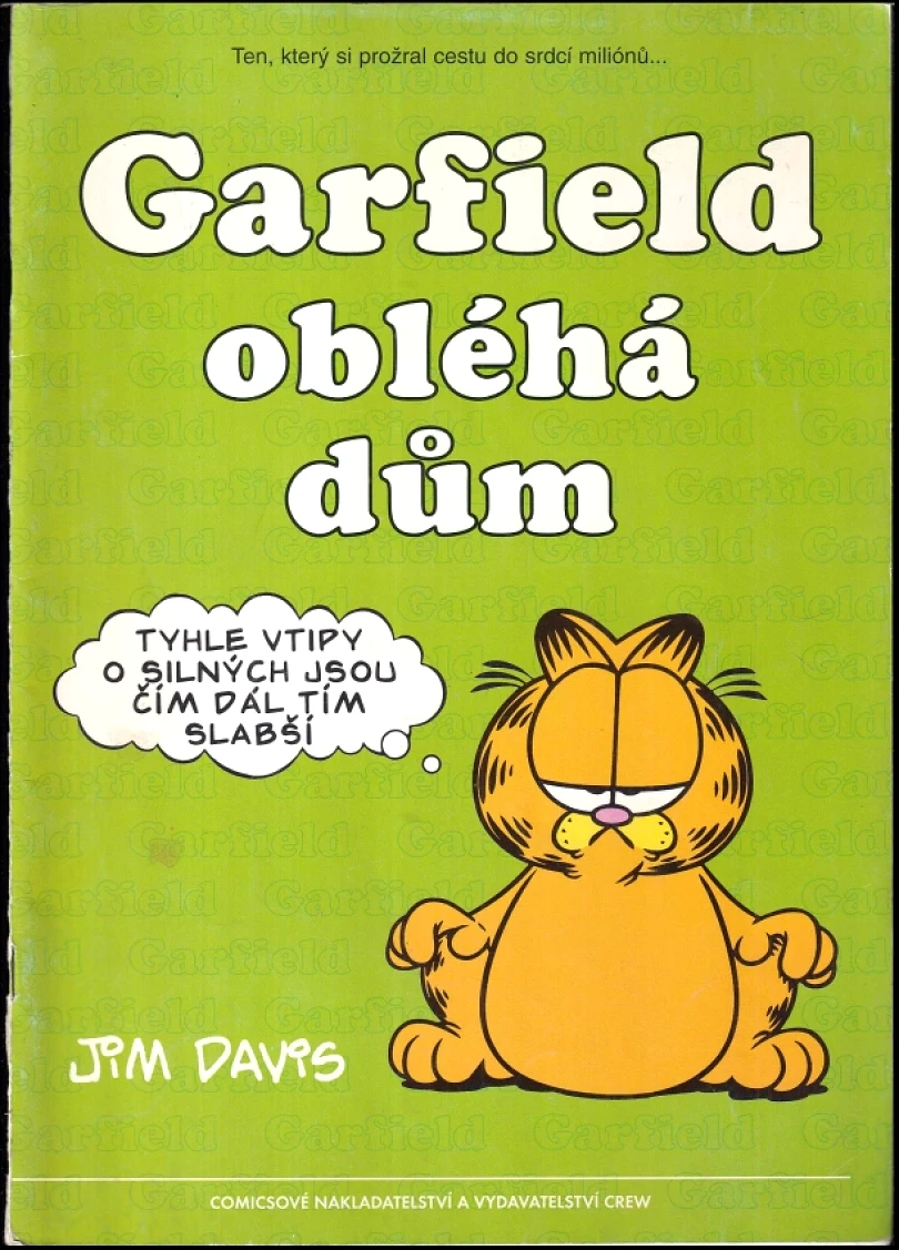 Garfield obléhá dům (Jim Davis, 1999)