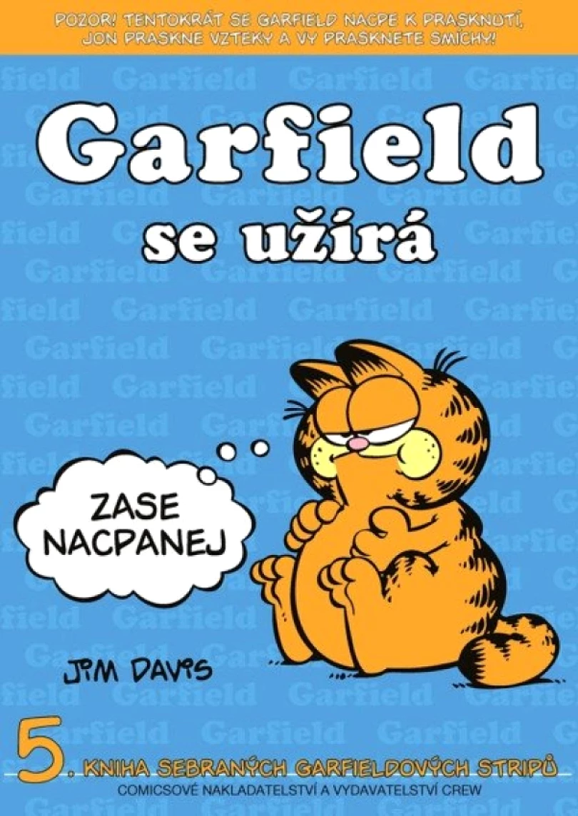 Garfield se užírá (Jim Davis, 2002)