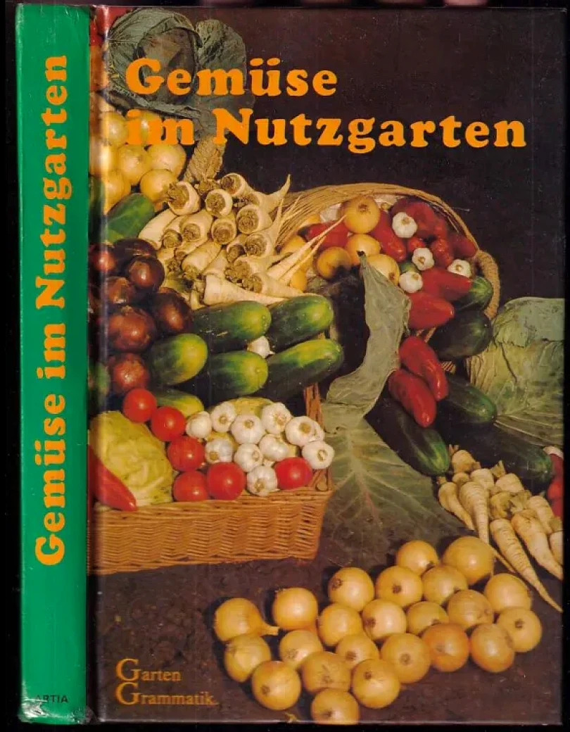 Gemüse im Nutzgarten (Tronickova Eva:, 1984)