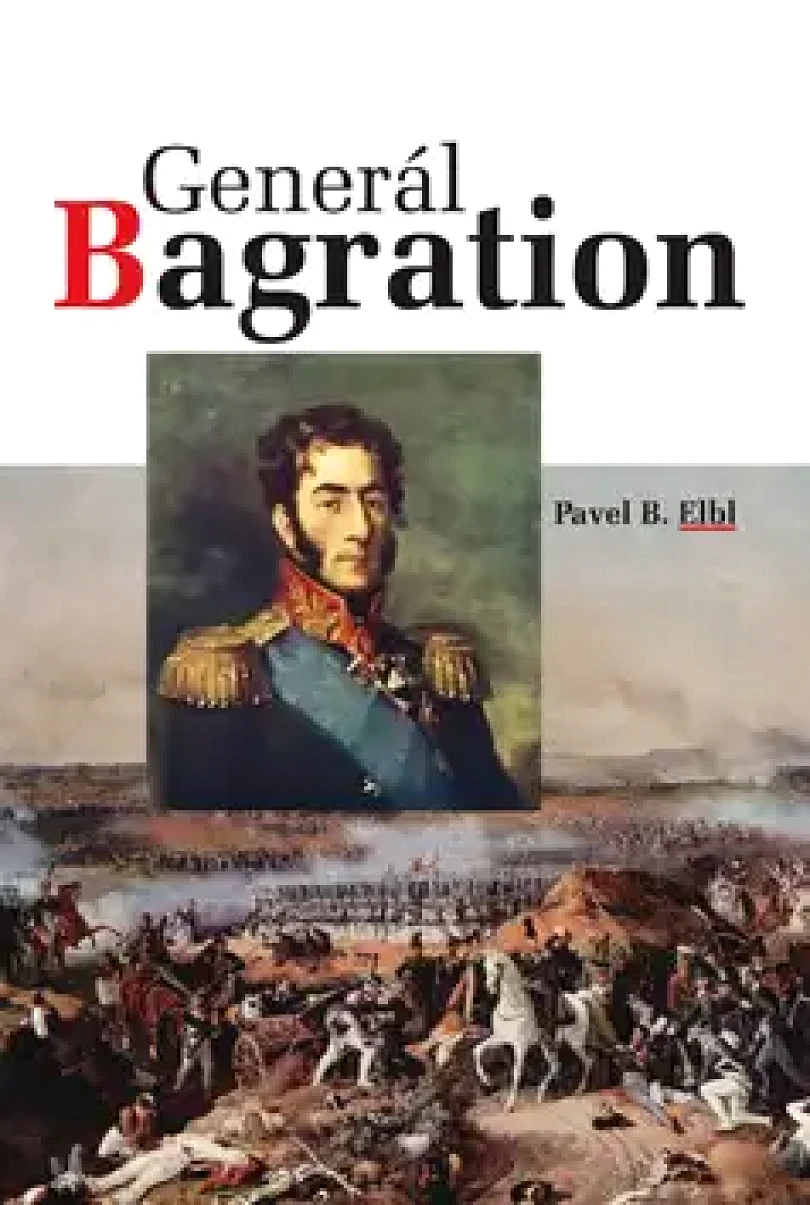 Levně Generál Bagration (Pavel Elbl,, 2010)